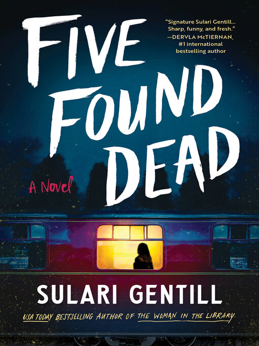 Title details for Five Found Dead by Sulari Gentill - Wait list